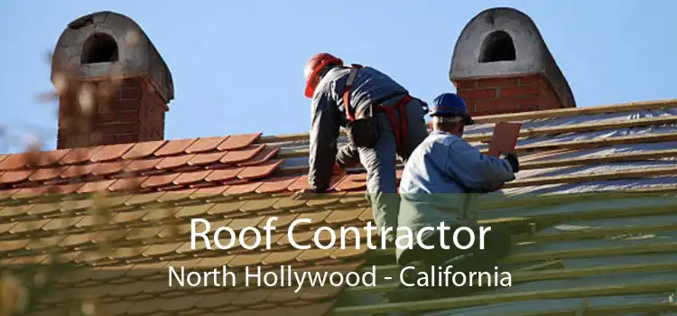 Roof Contractor North Hollywood - California